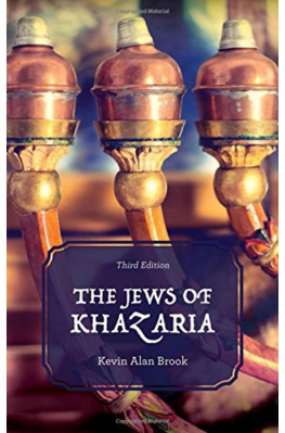Kevin Alan Brook - The Jews of Khazaria