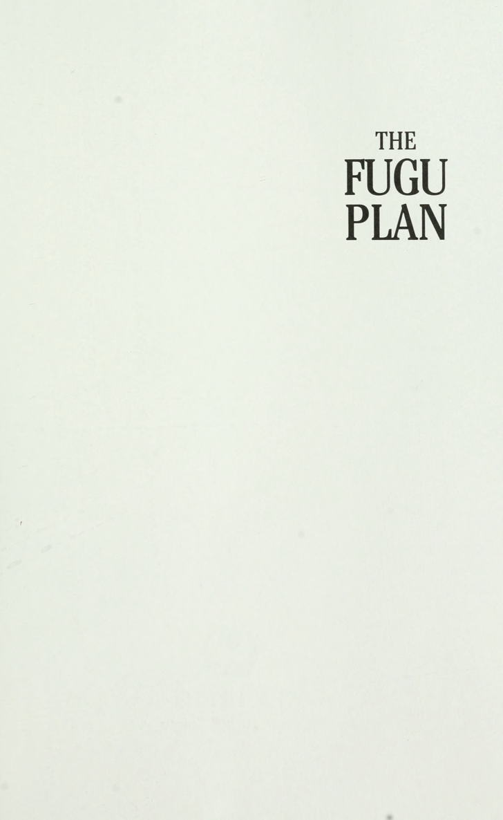 The Fugu Plan The Untold Story of the Japanese and the Jews During World War II - photo 4