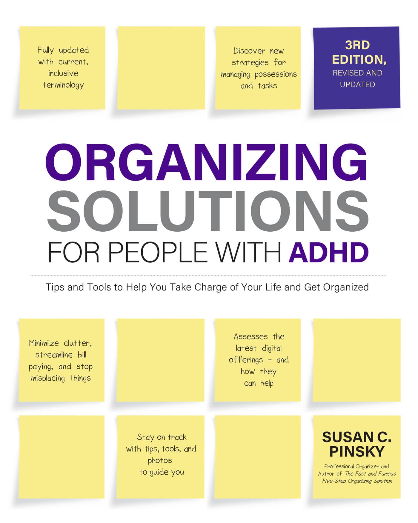 3RD EDITION REVISED AND UPDATED ORGANIZING SOLUTIONS FOR PEOPLE WITH - photo 1