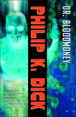 Philip Dick Dr. Bloodmoney, or How We Got Along after the Bomb