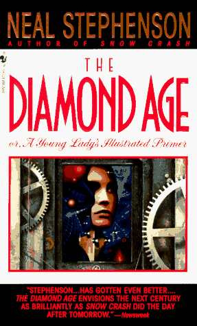 Diamond Age or A Young Ladys Illustrated Primer Neil Stephenson By nature - photo 1