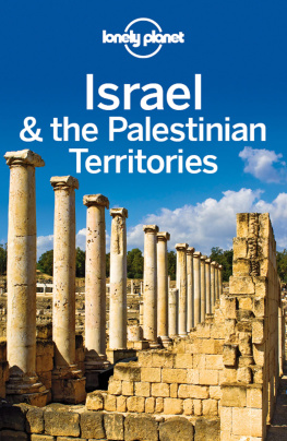 Daniel Robinson - Lonely Planet Israel & the Palestinian Territories