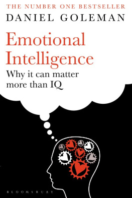 Daniel Goleman - Emotional Intelligence: Why it Can Matter More Than IQ