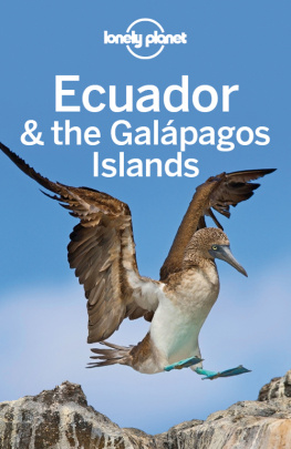 Regis St. Louis - Lonely Planet Ecuador & the Galapagos islands