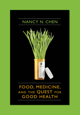 Nancy N. Chen - Food, medicine, and the quest for good health