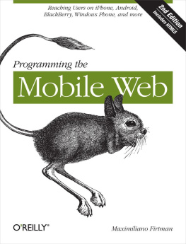 Maximiliano Firtman - Programming the Mobile Web