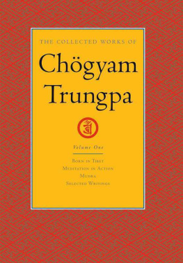 Chögyam Trungpa The Collected Works of Chögyam Trungpa