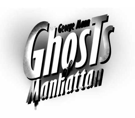 Ghosts of Manhattan - photo 2