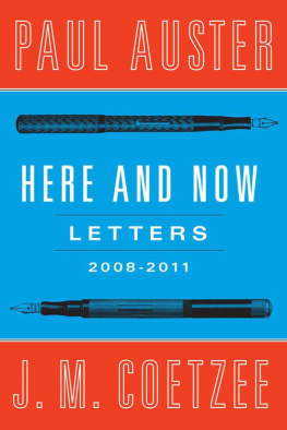 Paul Auster Here and Now: Letters