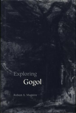 Robert Maguire - Exploring Gogol