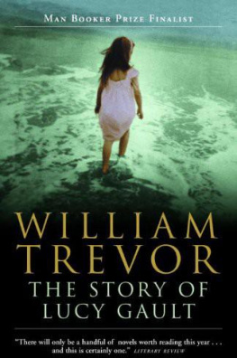 William Trevor - The Story of Lucy Gault: A Novel