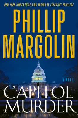 Phillip Margolin - Capitol Murder