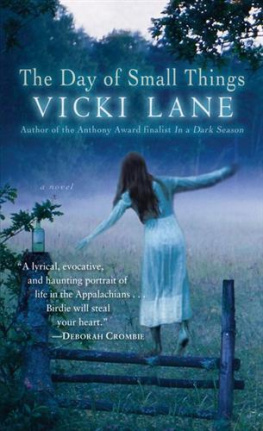 Vicki Lane - The Day of Small Things: A Novel