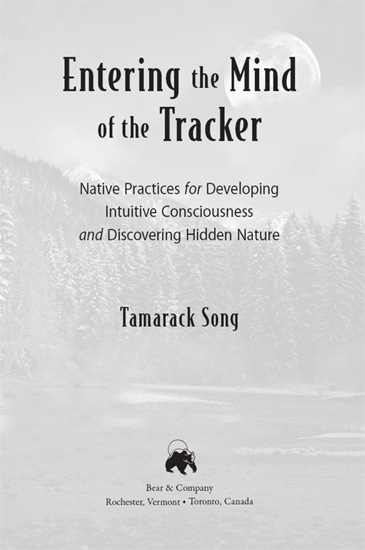 Entering the Mind of the Tracker A deeply moving book wonderfully written - photo 1