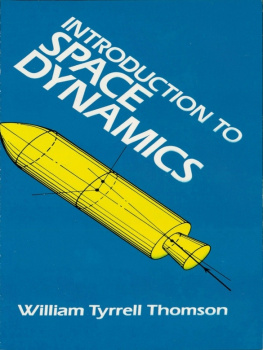 William Tyrrell Thomson Introduction to Space Dynamics