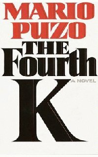 Mario Puzo - The Fourth K