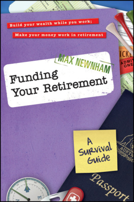 Max Newnham - Funding your retirement: A survival guide