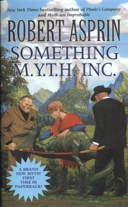 Robert Asprin Something MYTH Inc