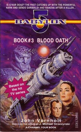 John Vornholt Babylon 5 - Blood Oath