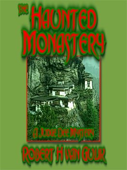 Robert Gulik - The Haunted Monastery