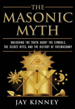 Jay Kinney - The Masonic Myth
