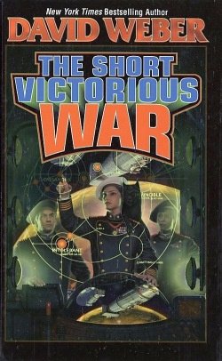 David Weber The Short Victorious War