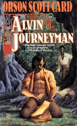 Orson Card ALVIN JOURNEYMAN