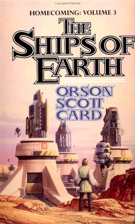 Orson Card - THE SHIPS OF EARTH