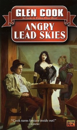 Glen Cook - Angry Lead Skies