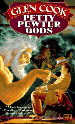 Glen Cook - Petty Pewter Gods