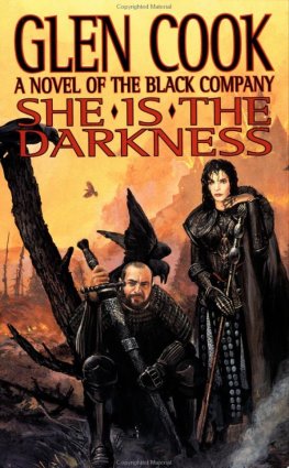 Glen Cook She Is The Darkness