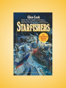 Glen Cook - Starfishers - Starfishers Triology Book 2