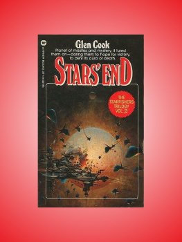 Glen Cook - Stars End - Starfishers Triology Book 3