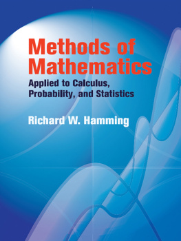 Richard W. Hamming - Methods of Mathematics Applied to Calculus, Probability, and Statistics