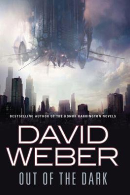 David Weber Out of the Dark