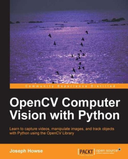 Joseph Howse - OpenCV Computer Vision with Python
