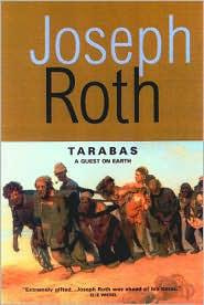 Joseph Roth - Tarabas: A Guest on Earth