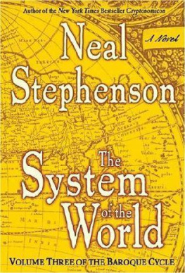 Neal Stephenson The System of the World (The Baroque Cycle, Vol. 3)