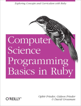 Ophir Frieder Computer Science Programming Basics in Ruby