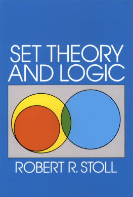 Robert R. Stoll - Set Theory and Logic