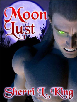 Sherri L. King Moon Lust