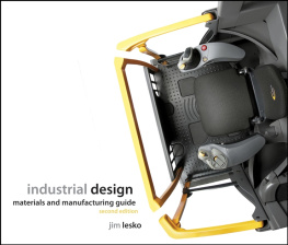 Jim Lesko - Industrial design: materials and manufacturing guide