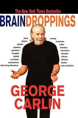 George Carlin Brain Droppings