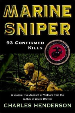 Charles Henderson - Marine Sniper: 93 Confirmed Kills