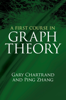 Gary Chartrand - A First Course in Graph Theory