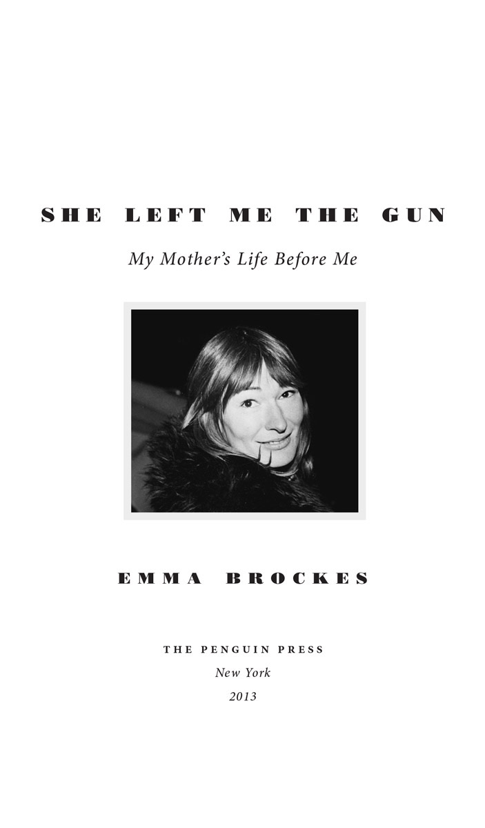 She left me the gun my mothers life before me Emma Brockes - image 2