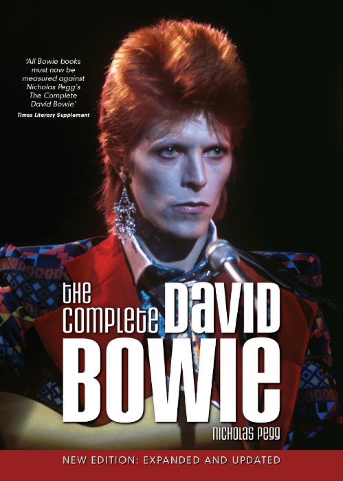 THE COMPLETE DAVID BOWIE EXPANDED and updated SIXTH EDITION NICHOLAS PEGG - photo 1