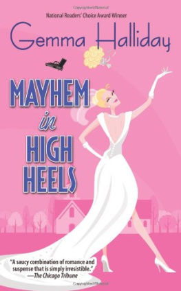 Gemma Halliday - Mayhem in High Heels (Maddie Springer 05)