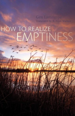 Gen Lamrimpa (Author) - How to Realize Emptiness