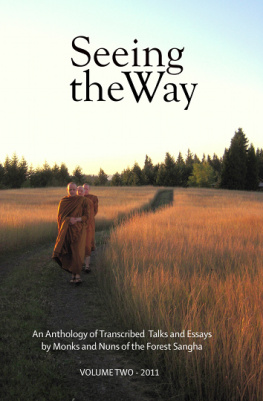 Ajahn Chah various Disciples - Seeing the Way Vol 2 - Buddhist Reflections on the Spiritual Life